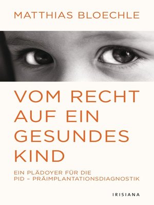 cover image of Vom Recht auf ein gesundes Kind